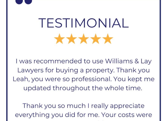 Williams & Lay Lawyers - Lilydale, VIC. What Our Customers Say