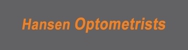 Hansen Optometrists - Optometrists