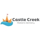 CastleCreek Pediatric Dentistry