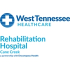 West Tennessee Healthcare Rehabilitation Hospital Cane Creek