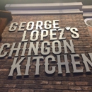 George Lopez's Chingon Kitchen - Mexican Restaurants