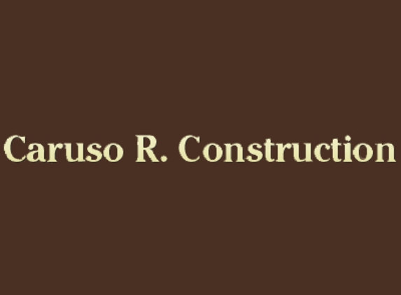 Caruso R. Construction - Sunland, CA