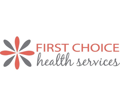 First Choice Health Services - Modesto, CA