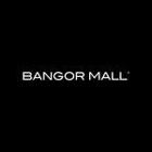 Bangor Mall