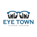 Eye Town Vision Center - Eye Doctor & Optometrist - Contact Lenses