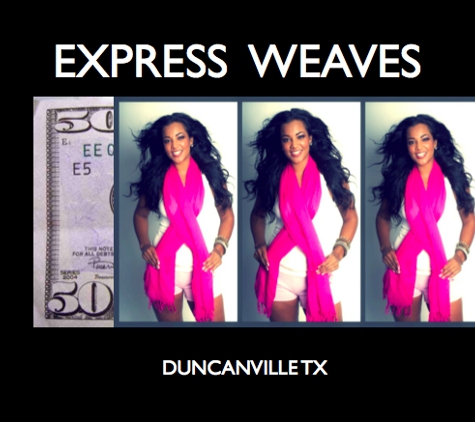 Fifty Dollar Hair Weave- Duncanville - Duncanville, TX