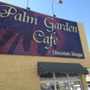 Palm Garden Cafe & Chocolate Shoppe - Family Style Restaurants
