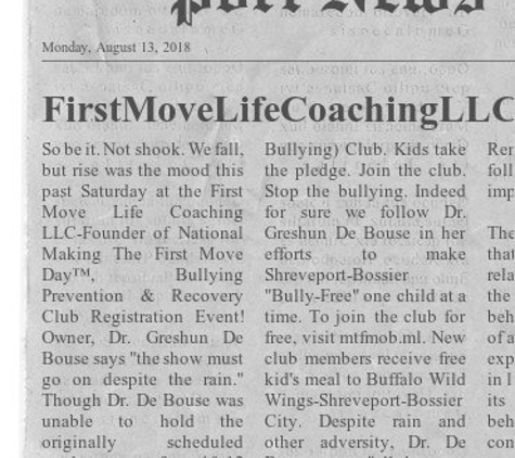 First Move Life Coaching LLC - Shreveport, LA. First Move Life Coaching LLC
Bullying Prevention & Recovery Club Event!