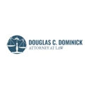 Douglas C. Dominick, Attorney at Law - Family Law Attorneys