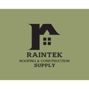 Raintek Roofing and Construction - Roofing Equipment & Supplies