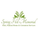 Spring Hill Memorial Park Funeral Home and Cremation Services. - Funeral Supplies & Services