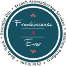 Frankincense 4 Ever, LLC - Aromatherapy