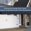 The Woodlands Garage Door Service gallery