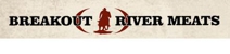 Breakout River Meats - Wholesale Butchers