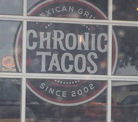 Chronic Tacos - Phoenix, AZ