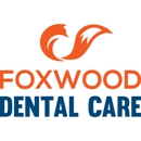 Foxwood Dental Care - Dentists