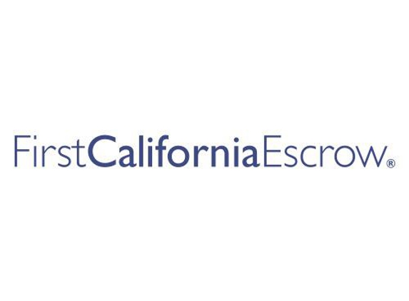 First California Escrow - Pasadena, CA