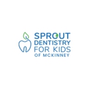 Sprout Dentistry for Kids - Orthodontists