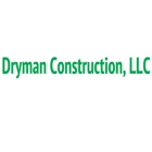 Dryman Construction, LLC