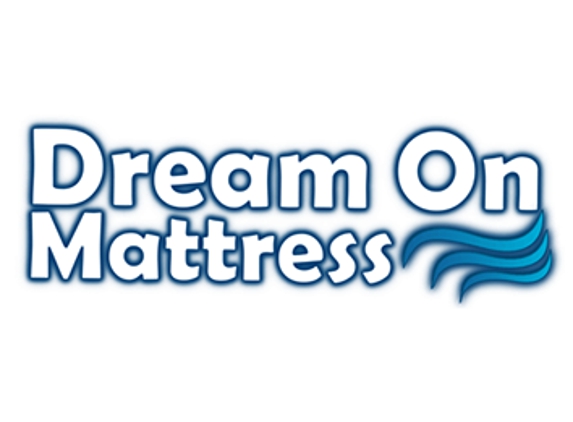 Dream On Mattress - New Braunfels, TX