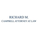 Richard M. Campbell Atty