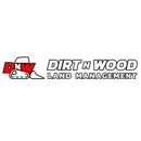 Dirt N Wood Land Management - Grading Contractors