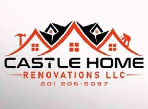 Castle Home Renovations - Roxbury Township, NJ