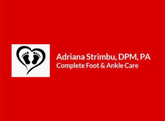 Complete Foot & Ankle Care: Adriana Strimbu, DPM - Hallandale Beach, FL