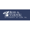 Rod A Vujovic Attorney At Law PA gallery