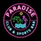 Paradise Club & Sports Bar