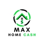 Max Home Cash