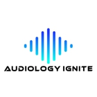 Audiology Ignite