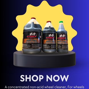 G Force Auto Detailing Products - Lauderdale Lakes, FL. Non-Acid Wheel Cleaner
Brown Degreaser
Chocolate Degreaser
Best Quality Degreaser for Wheels and Rims
Degreaser for Chrome