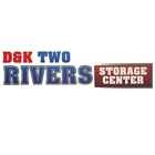 D & K Two Rivers Storage Center