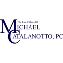 The Law Offices of Michael Catalanotto, PC - Attorneys