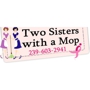 Two Sisters with a Mop