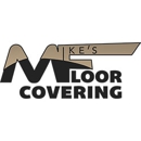 Mike's Floorcovering - Floor Materials