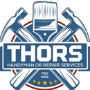 Thors Handyman or Repair Services - Handyman Services