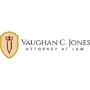 Vaughan C. Jones Attorney at Law - Attorneys