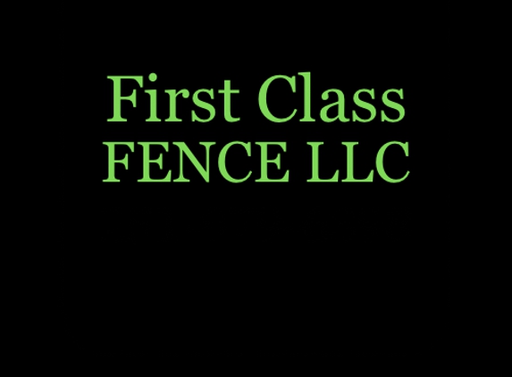 First Class Fence LLC - Foley, AL