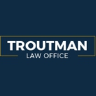 Troutman Law Office