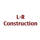 L-R Construction - General Contractors