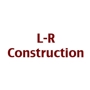 L-R Construction