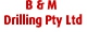 B & M Drilling - Boring & Drilling Contractors
