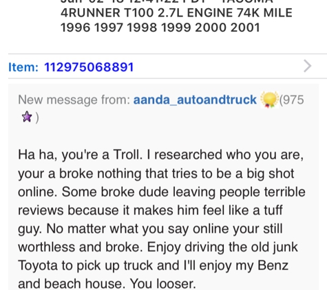 A & A Auto & Truck Center, LLC - Orlando, FL. This is from EBay after asking very simple product questions and not getting a straight answer. I have since reported the seller and item.