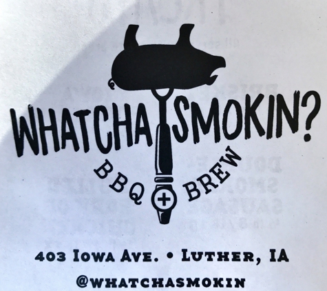 Whatcha Smokin' BBQ + Brew - Luther, IA