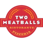 Two Meatballs Ristorante