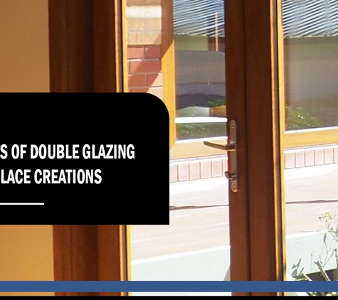 Solace Creations Double Glazing - Fyshwick, ACT. Benefits of Double Glazing with Solace Creations.
