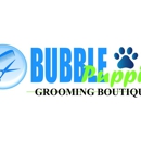 Bubble Puppies Grooming Boutique - Pet Grooming