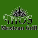 Tito's Mexican Grill - Fairlawn - Mexican Restaurants
